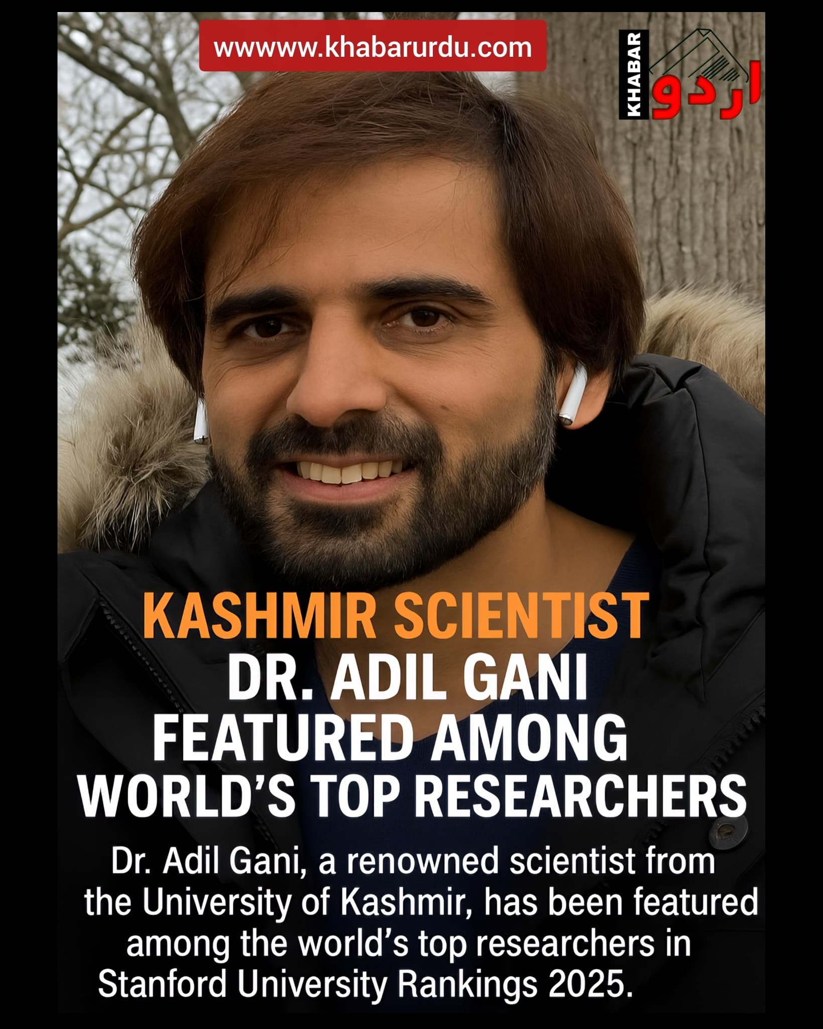 Kashmir’s Pride: Dr. Adil Gani Among World’s Top Scientists